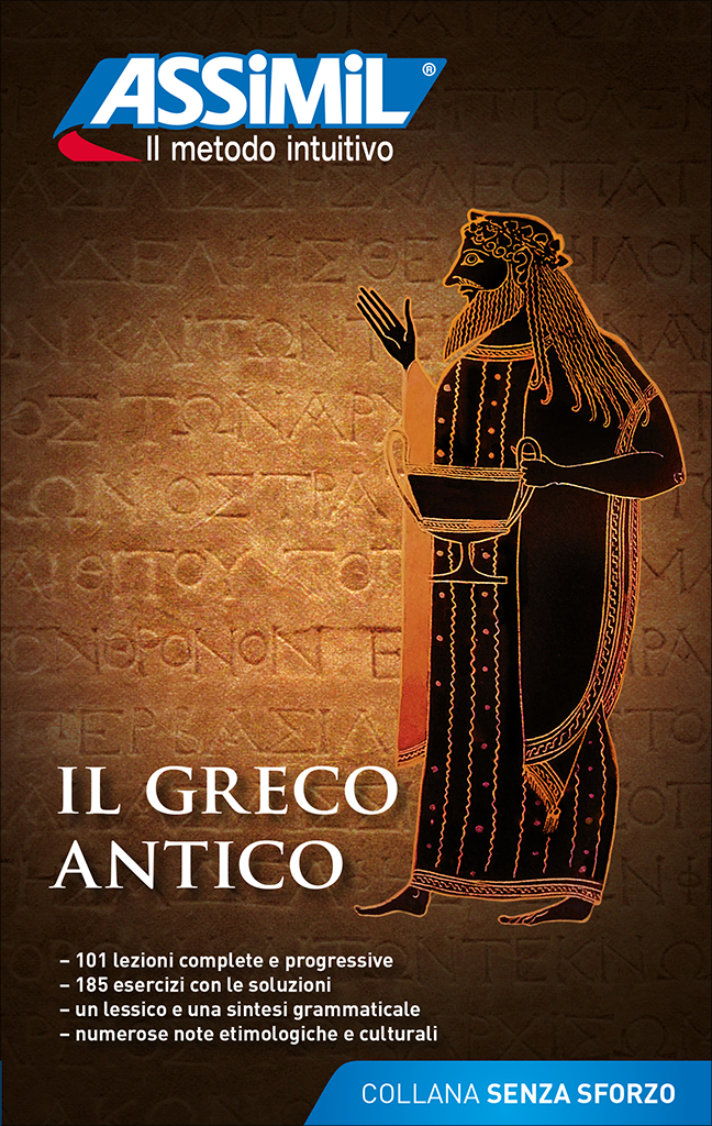 Le grec ancien, apprendre le grec ancien en livre pour italianophones–  Assimil